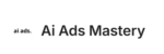 Ai Ads Mastery – Learn How To Make And Monetise AI Videos That Look 100% Real