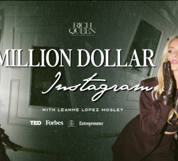 Leanne Lopez Mosley – Million Dollar Instagram