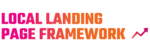 Tim-Kahlert-Local-Landing-Page-Framework.png